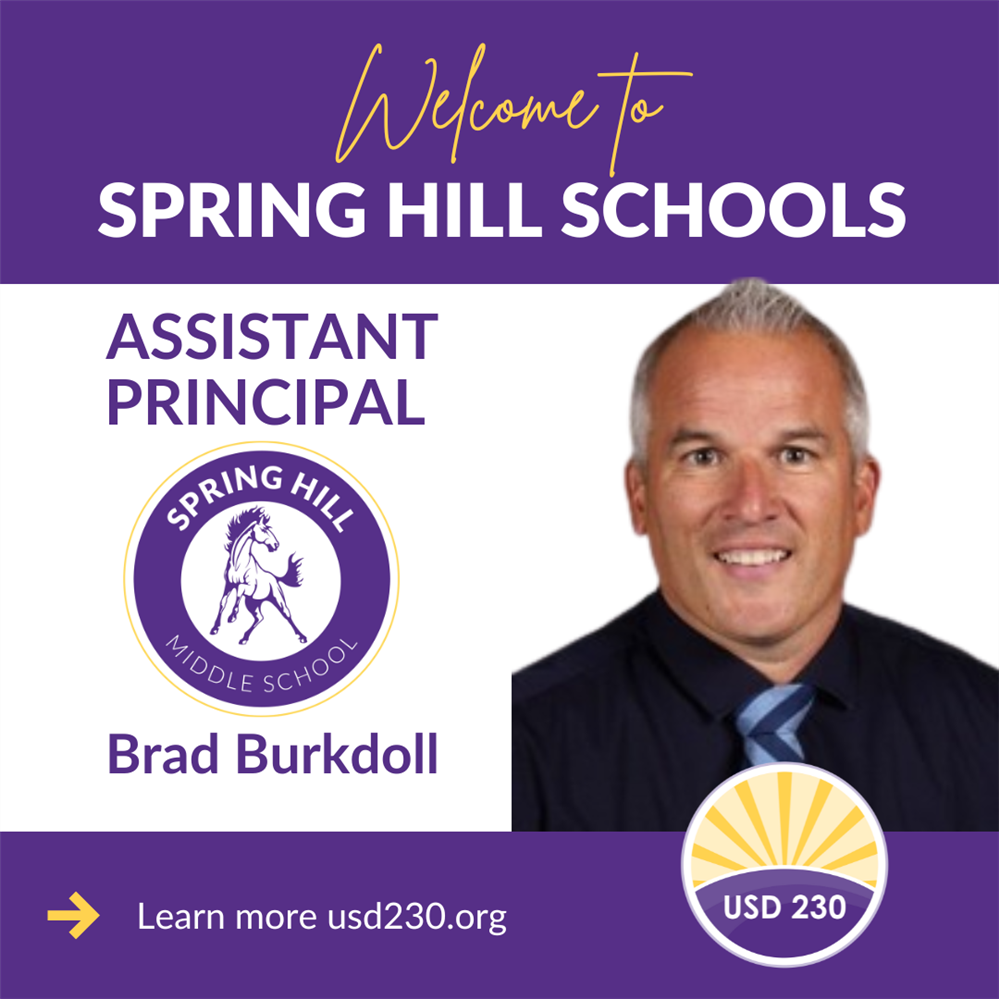  Spring Hill Schools USD 230 Announces Brad Burkdoll as Assistant Principal at Spring Hill Middle